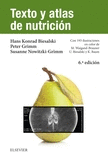 TEXTO Y ATLAS DE NUTRICIÓN (6ª ED.)