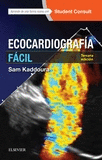 ECOCARDIOGRAFÍA FÁCIL + STUDENTCONSULT (3ª ED.)