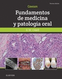 CAWSON.FUNDAMENTOS DE MEDICINA Y PATOLOGÍA ORAL (9ª ED.)