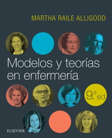 MODELOS Y TEORÍAS EN ENFERMERÍA (9ª ED.)