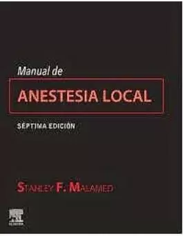 MANUAL DE ANESTESIA LOCAL 7ED