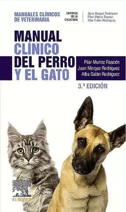 MANUAL CLÍNICO DEL PERRO Y EL GATO, 3ED
