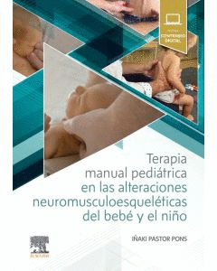 TERAPIA MANUAL PEDRIÁTRICA EN LAS ALTERACIONES NEUROMUSCULOESQUEL