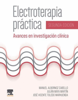 ELECTROTERAPIA PRÁCTICA (2ED)