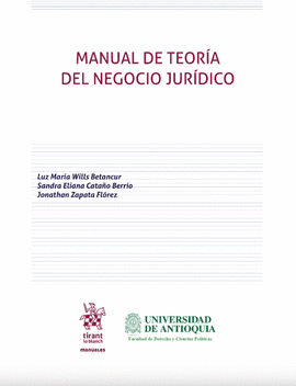 MANUAL DE TEORÍA DEL NEGOCIO JURÍDICO