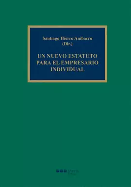 UN NUEVO ESTATUTO PARA EL EMPRESARIO INDIVIDUAL