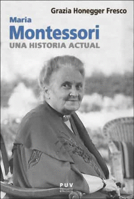 MARIA MONTESSORI