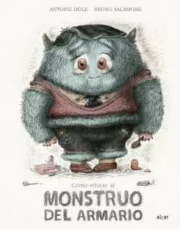CÓMO EDUCAR AL MONSTRUO DEL ARMARIO