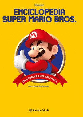 ENCICLOPEDIA SUPER MARIO BROS.