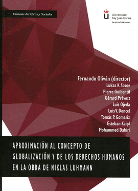 APROXIMACIÓN AL CONCEPTO DE GLOBALIZACIÓN Y DE LOS DERECHOS HUMANOS EN LA OBRA D