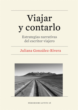 VIAJAR Y CONTARLO