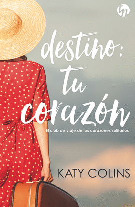 DESTINO: TU CORAZÓN