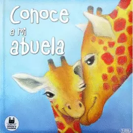 CONOCE A MI ABUELA