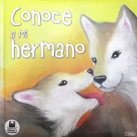 CONOCE A MI HERMANO