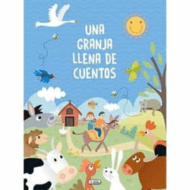 UNA GRANJA LLENA DE CUENTOS