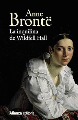 LA INQUILINA DE WILDFELL HALL