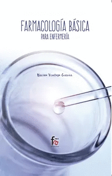 FARMACOLOGÍA BÁSICA PARA ENFERMERÍA