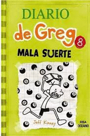 DIARIO DE GREG 8. MALA SUERTE