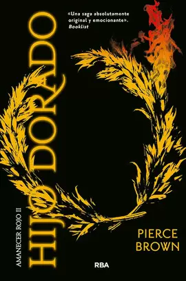 AMANECER ROJO 2. HIJO DORADO