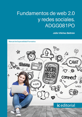 FUNDAMENTOS DE WEB 2.0 Y REDES SOCIALES. ADGG081PO