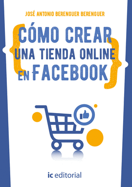 CÓMO CREAR UNA TIENDA ONLINE EN FACEBOOK