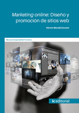 MARKETING ONLINE: DISEÑO Y PROMOCIÓN DE SITIOS WEB. COMM031PO