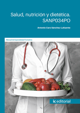 SALUD, NUTRICIÓN Y DIETÉTICA. SANP034PO