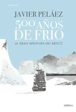 500 AÑOS DE FRÍO