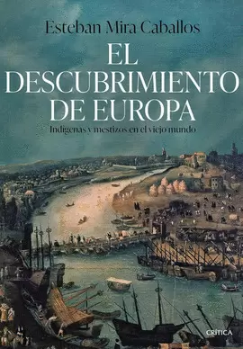EL DESCUBRIMIENTO DE EUROPA