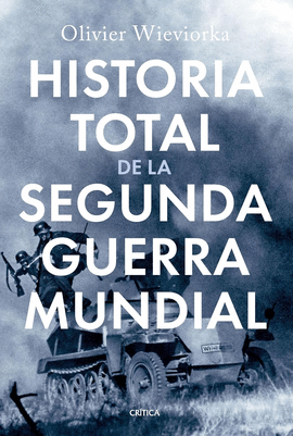 HISTORIA TOTAL DE LA SEGUNDA GUERRA MUNDIAL