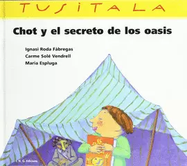 CHOR Y EL SECRETO DE LOS OASIS