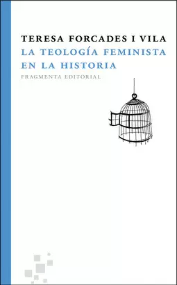 TEOLOGIA FEMINISTA EN LA HISTORIA, LA