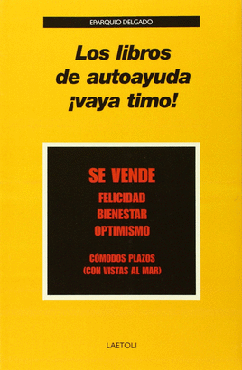 LIBROS DE AUTOAYUDA VAYA TIMO!, LOS