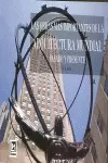 LAS OBRAS MÁS IMPORTANTES DE LA ARQUITECTURA MUNDIAL, PRESENTE Y PASADO