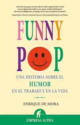 FUNNY POP, UNA HISTORIA SOBRE EL HUMOR EN EL TRABJO Y EN LA VIDA