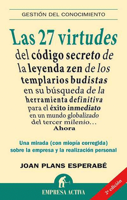 27 VIRTUDES DEL CODIGO SECRETO DE LA LEYENDA ZEN