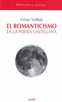 ROMANTICISMO EN LA POESIA CASTELLANA, EL