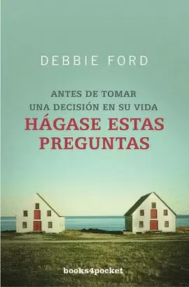ANTES DE TOMAR UNA DECISION EN SU VIDA HAGASE ESTAS PREGUNTAS