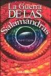 GUERRA DE LAS SALAMANDRAS, LA
