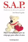 S.A.P SINDROME DE ALINEACION PARENTAL