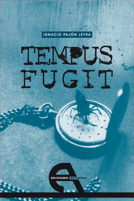 TEMPUS FUGIT