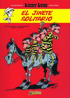 LUCKY LUKE. EL JINETE SOLITARIO