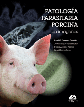 PATOLOGÍA PARASITARIA PORCINA EN IMÁGENES