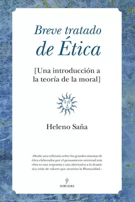 BREVE TRATADO DE ETICA - UNA INTRODUCCION A LA TEORIA MORAL