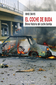 COCHE DE BUDA. BREVE HISTORIA DEL COCHE BOMBA, EL
