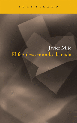 FABULOSO MUNDO DE NADA, EL