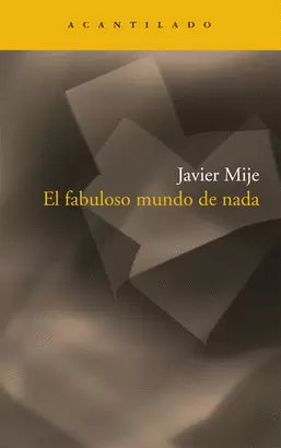 FABULOSO MUNDO DE NADA, EL