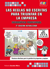 REGLAS NO DESCRITAS PARA TRIUNFAR EN LA EMPRESA, LA (2ª EDICION) - INFORMATICA PROFESIONAL