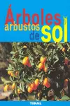 ÁRBOLES Y ARBUSTOS DE SOL
