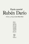 RUBEN DARIO. POESIA ESENCIAL